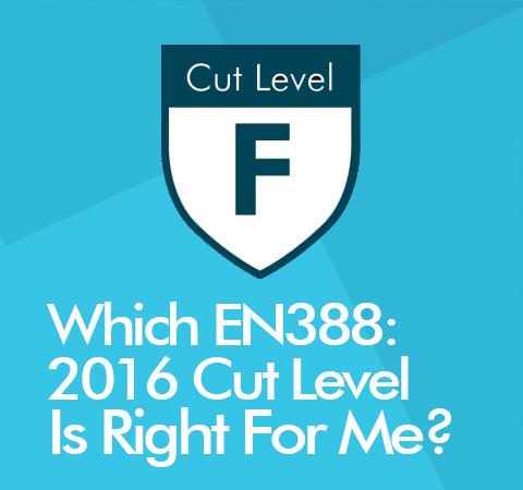 Which EN388 Cut level should you choose?